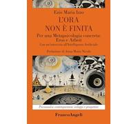 L'ora non è finita. Per una metapsicologia concreta: eros e arbeit - Izzo ...
