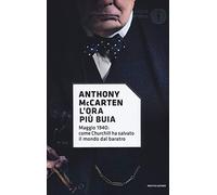 L' ora più buia. Maggio 1940: come Churchill ha salvato il mondo dal baratro