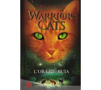 L'ora più buia. Warrior cats