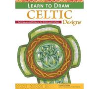 Lora S. Irish Learn to Draw Celtic Designs (Tascabile)