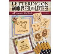 Lora S. Irish Lettering on Wood, Paper, and Leather (Tascabile)