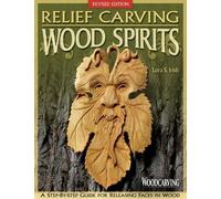Lora S Irish Relief Carving Wood Spirits, Revised Edition (Tascabile)