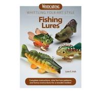 Lora S Irish Whittling Folk-Art Style Fishing Lures (Tascabile)