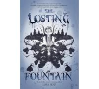 Lora Senf The Losting Fountain (Tascabile)