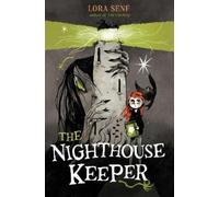 Lora Senf The Nighthouse Keeper (Copertina rigida) Blight Harbor