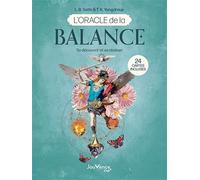 L'Oracle de la balance: Se découvrir et se réaliser. Avec 24 cartes