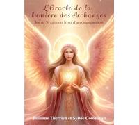 L'Oracle de la Lumière des Archanges: Jeu de 50 cartes et livret d'accompagnement