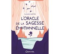 L'Oracle de la sagesse émotionnelle: 52 cartes