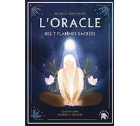 L'oracle des 7 flamme sacrée: 50 cartes illustrées avec un livret d'interprétation de 80 pages