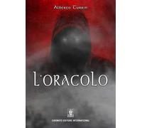 L'oracolo - [Cavinato Editore International]