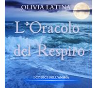 L'ORACOLO DEL RESPIRO