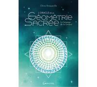 L'Oracolo Della Geometria Sacra - Il Linguaggio Della Luce - Coffret