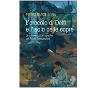 L'oracolo di Delfi e l'isola delle capre. Le conversazioni greche del Ruolo Terapeutico