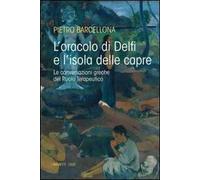 L' oracolo di Delfi e l'isola delle capre. Le conversazioni greche del Ruolo Terapeutico