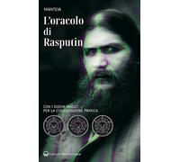 L'oracolo di Rasputin. Con i dischi magici per la consultazione p