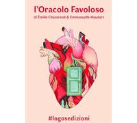L'oracolo favoloso. Con 44 Carte - Chazerand Émilie