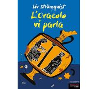 L'oracolo vi parla