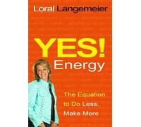Loral Langemeier Yes Energy (Tascabile)