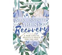 Loralee Jean Narcissistic Abuse Recovery (Tascabile)