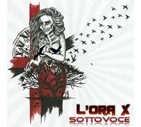 L'Orax - Sottovoce