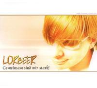 Lorbeer - GEMEINSAM SIND WIR..-4TR