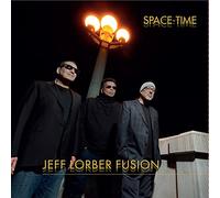 Jeff Lorber Fusion Space-time (CD) Album