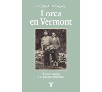 Lorca en Vermont: El poeta español y su amante americano