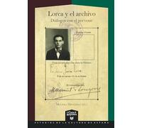 Lorca y el archivo: diálogos con el porvenir: 79