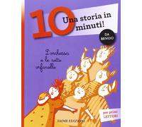 L'orchessa e le sette orfanelle. Una storia in 10 minuti! Ediz. a colori