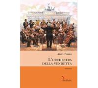 L'orchestra della vendetta