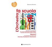 L'orchestra fa scuola. Con contenuti extra online (Vol. 2)