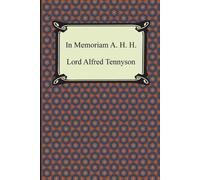 Lord Alfred Tennyson In Memoriam A. H. H. (Tascabile)
