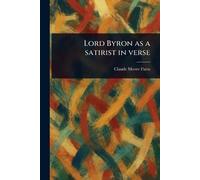 Lord Byron as a Satirist in Verse