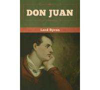 Lord Byron Don Juan (Tascabile)