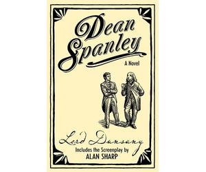 Lord Dunsany Dean Spanley: The Novel (Tascabile)
