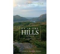 Lord Dunsany Up in the Hills (Tascabile)