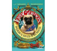 Lord Gordon. Un carlino al servizio di Sua Maestà