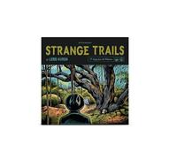 Lord Huron - Strange Trails (10th Anniversary Edition)