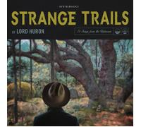 Lord Huron Strange Trails (10th Anniversary Edition) (Vinyl LP)