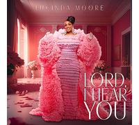 Lord I Hear You