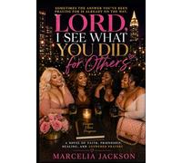 Lord, I See What You Did For Others