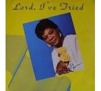 Lord I've Tried