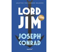 Lord Jim (Illustrated): Adapted for Modern Readers