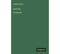 Lord Jim: in large print