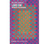 Lord Jim. Inchiesta su un antieroe