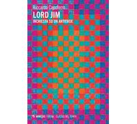 Lord Jim. Inchiesta su un antieroe