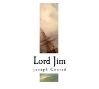 Lord Jim: Joseph Conrad