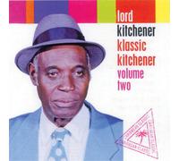 Lord Kitchener Klassic Kitchener - Volume 2 Album