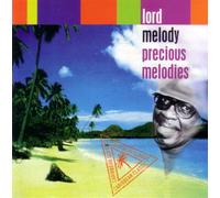 Lord Melody - Precious Melodies