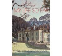 Lord Nicolas Gage My Life So Far (Copertina rigida)